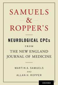 サミュエルズ＆ロッパー神経学の臨床病理ケース<br>Samuels and Ropper's Neurological CPCs from the New England Journal of Medicine