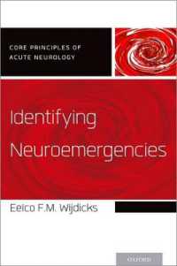 Identifying Neuroemergencies (Core Principles of Acute Neurology)