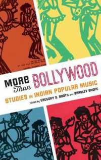 インドのポピュラー音楽<br>More than Bollywood : Studies in Indian Popular Music
