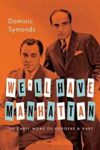 We'll Have Manhattan : The Early Work of Rodgers & Hart (Broadway Legacies)