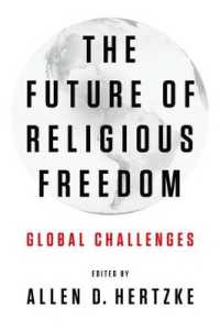 宗教的自由の未来<br>The Future of Religious Freedom : Global Challenges
