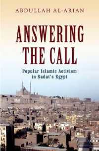 Answering the Call : Popular Islamic Activism in Egypt (Religion and Global Politics)