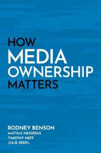なぜメディア所有が重要なのか<br>How Media Ownership Matters