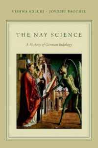 The Nay Science : A History of German Indology