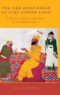 The Sikh Zafar-namah of Guru Gobind Singh : A Discursive Blade in the Heart of the Mughal Empire