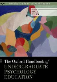 オックスフォード版　学部生のための心理学教育ハンドブック<br>The Oxford Handbook of Undergraduate Psychology Education (Oxford Library of Psychology)