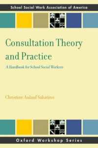 Consultation Theory and Practice : A Handbook for School Social Workers (Sswaa Workshop Series)