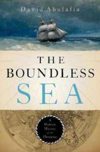 The Boundless Sea : A Human History of the Oceans