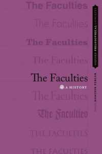 能力の歴史<br>The Faculties : A History (Oxford Philosophical Concepts)