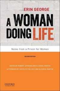 A Woman Doing Life : Notes from a Prison for Women （2ND）