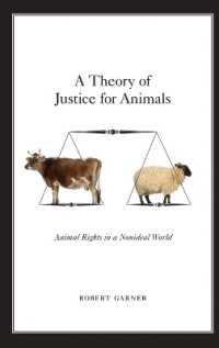 動物のための正義論<br>A Theory of Justice for Animals : Animal Rights in a Nonideal World