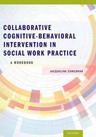 Collaborative Cognitive Behavioral Intervention in Social Work Practice: A Workbook: A Workbook