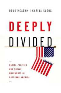 Deeply Divided : Racial Politics and Social Movements in Post-War America