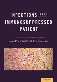 免疫抑制患者における感染症<br>Infections in the Immunosuppressed Patient : An Illustrated Case-Based Approach