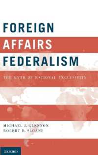Foreign Affairs Federalism : The Myth of National Exclusivity