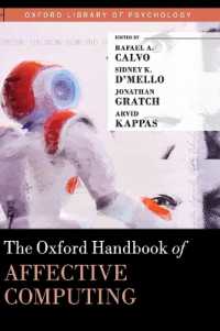 オックスフォード版 情動コンピューティング・ハンドブック<br>The Oxford Handbook of Affective Computing (Oxford Library of Psychology)