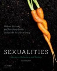 Sexualities : Identities, Behaviors, and Society （2ND）