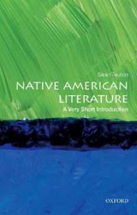 VSIアメリカ先住民文学<br>Native American Literature : A Very Short Introduction (Very Short Introductions)