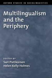 Multilingualism and the Periphery (Oxford Studies in Sociolinguistics)
