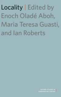 局在性（オックスフォード比較統語論研究叢書）<br>Locality (Oxford Studies in Comparative Syntax)