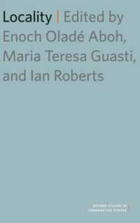 局在性（オックスフォード比較統語論研究叢書）<br>Locality (Oxford Studies in Comparative Syntax)