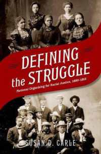 Defining the Struggle : National Organizing for Racial Justice, 1880-1915