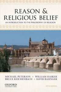 Reason & Religious Belief : An Introduction to the Philosophy of Religion （5TH）