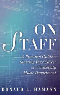 大学の音楽学部キャリア・ガイド<br>On Staff : A Practical Guide to Starting Your Career in a University Music Department