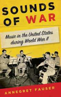 Sounds of War : Music in the United States during World War II