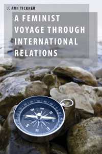 フェミニズムからみた国際関係論<br>A Feminist Voyage through International Relations (Oxford Studies in Gender and International Relations)