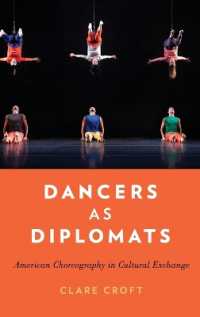 Dancers as Diplomats : American Choreography in Cultural Exchange
