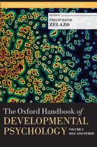 The Oxford Handbook of Developmental Psychology, Vol. 2 : Self and Other (Oxford Library of Psychology)