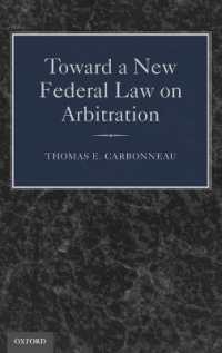 米国連邦仲裁法（FAA）改正への課題<br>Toward a New Federal Law on Arbitration
