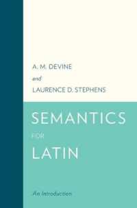 ラテン語意味論入門<br>Semantics for Latin : An Introduction