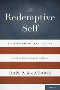 The Redemptive Self : Stories Americans Live by - Revised and Expanded Edition