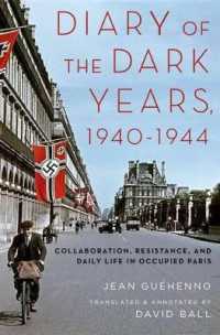 パリ暗黒日記1940-1944年（英訳）<br>Diary of the Dark Years, 1940-1944