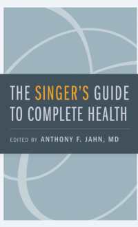 声楽家のための医学大全<br>The Singer's Guide to Complete Health