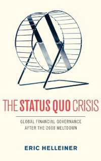 2008年メルトダウン後のグローバル金融ガバナンス<br>The Status Quo Crisis : Global Financial Governance after the 2008 Meltdown