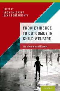 児童福祉：エビデンスと成果<br>From Evidence to Outcomes in Child Welfare : An International Reader