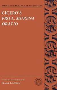 Cicero's Pro L. Murena Oratio (Society for Classical Studies Texts & Commentaries)