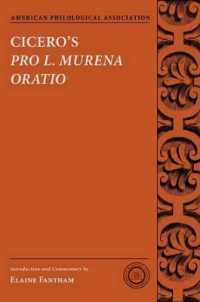 Cicero's Pro L. Murena Oratio (Society for Classical Studies Texts & Commentaries)