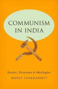 インドの共産主義<br>Communism in India : Events, Processes and Ideologies