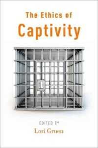 拘束の倫理<br>The Ethics of Captivity