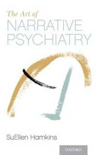 The Art of Narrative Psychiatry : Stories of Strength and Meaning