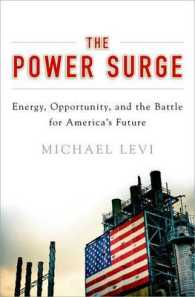 アメリカのエネルギーの未来<br>The Power Surge : Energy, Opportunity, and the Battle for America's Future