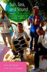 Sun, Sea, and Sound : Music and Tourism in the Circum-Caribbean