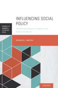 Influencing Social Policy : Applied Psychology Serving the Public Interest (Advances in Community Psychology)