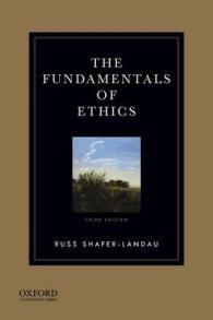 倫理学の基礎（第３版）<br>The Fundamentals of Ethics （3TH）