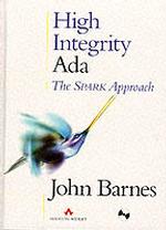 High Integrity Ada : The Spark Approach （HAR/CDR）