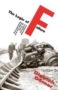 The Logic of Failure : Recognizing and Avoiding Error in Complex Situations
